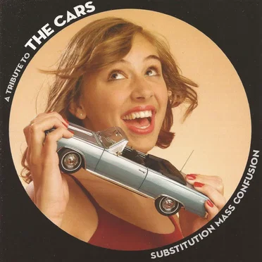 Substitution Mass Confusion: A Tribute to The Cars by Various Artists - album cover