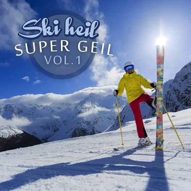 Ski heil super geil, Vol. 1 by Various Artists - album cover