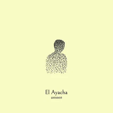 Unseen by El Ayacha - album cover