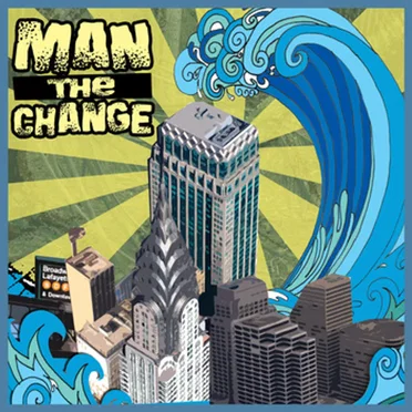 Man the Change by Man the Change - album cover
