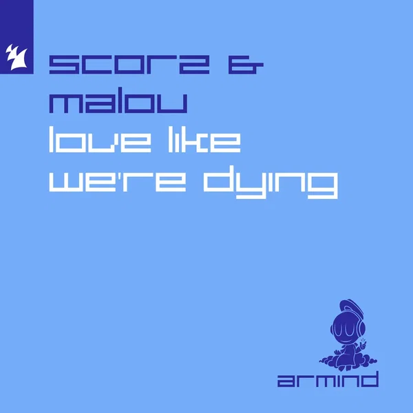 Love Like We’re Dying