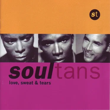Love, Sweat & Tears by Soultans - album cover