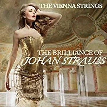 The Brilliance of Johann Strauss