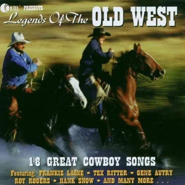 Legends of the Old West by Various Artists - album cover