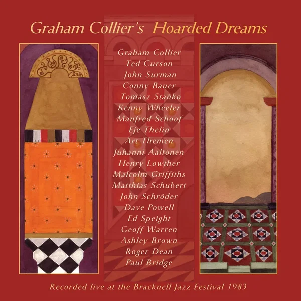 Graham Collier’s Hoarded Dreams