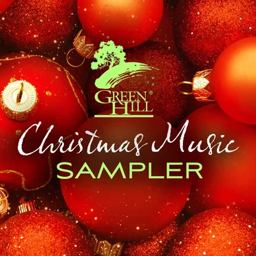 Green Hill Christmas Music Sampler by Various Artists - album cover