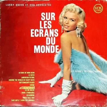 Sur Les Écrans Du Monde by Larry Green et son Orchestre - album cover