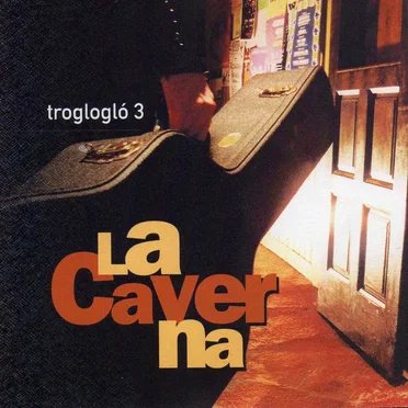 La Caverna: El Troglogló 3 by Various Artists - album cover