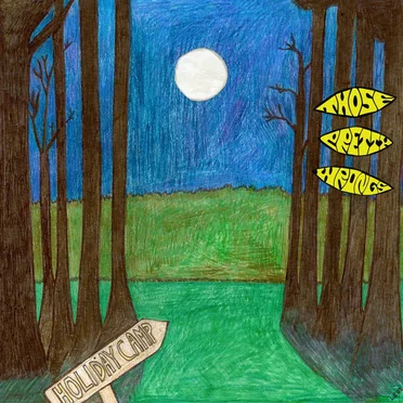 Holiday Camp by Those Pretty Wrongs - album cover