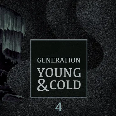 Generation Young and Cold Vol.4 by Various Artists - album cover
