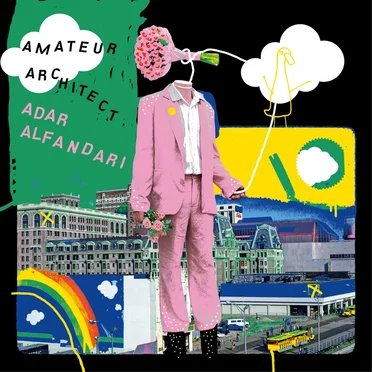 Amateur Architect by Adar Alfandari - album cover