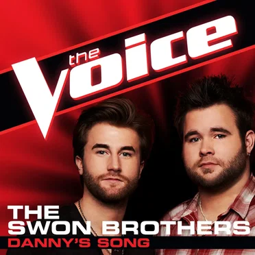 Danny's Song (The Voice Performance) by The Swon Brothers - album cover