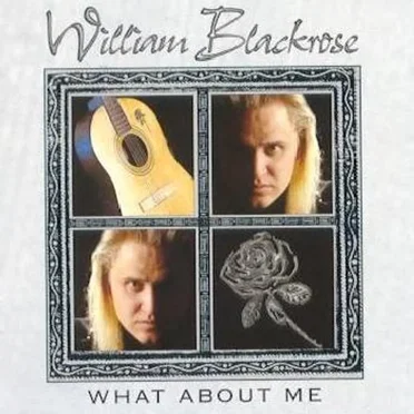 What About Me by William Blackrose - album cover