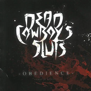 Obedience [EP] by Dead Cowboy's Sluts - album cover