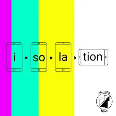 Samsara Beats presents: Isolation by Various Artists - album cover