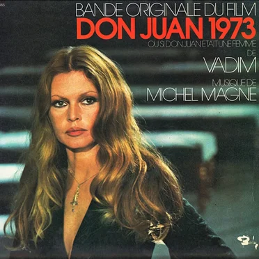 Don juan 1973 (Ou si don juan était une femme)