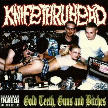 Gold Teeth, Guns and Bitches