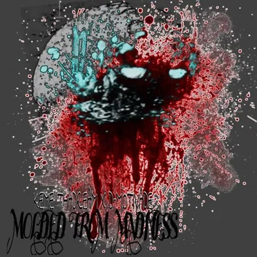Molded From Madness by Keme ThaDream - album cover