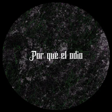 Por qué el odio