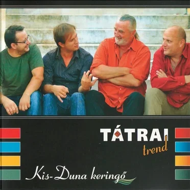 Kis-Duna keringő by Tátrai Trend - album cover