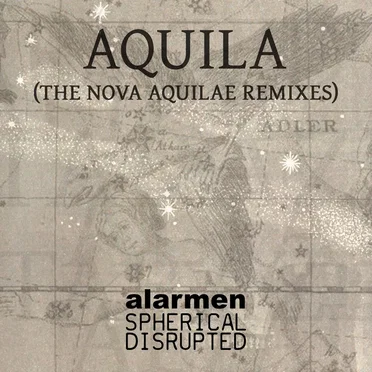 Aquila (The Nova Aquilae Remixes)