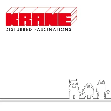 disturbed fascinations by KRANE - album cover