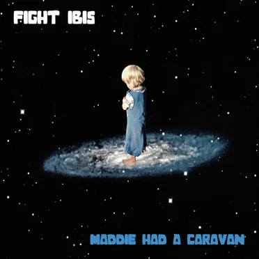 Maddie Had a Caravan