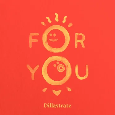 For You by Dillastrate - album cover