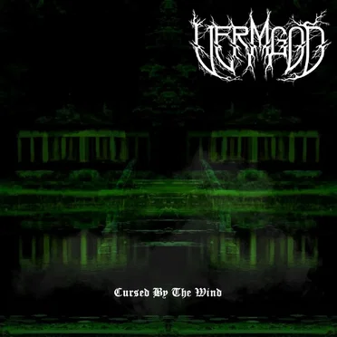Cursed by the Wind by Vermgod - album cover