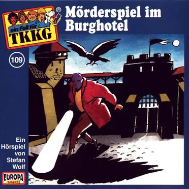 TKKG 109: Mörderspiel im Burghotel by Stefan Wolf - album cover