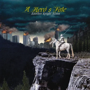 Another Knight Alone by A Hero's Fate - album cover