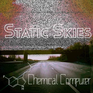 Static Skies by Chemical Computer - album cover