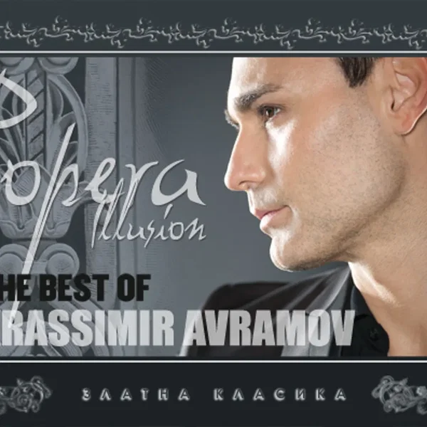 Popera Illusion - The Best of Krassimir Avramov