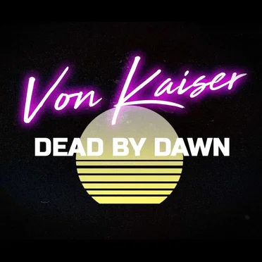 Dead By Dawn