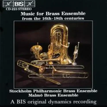 Music for Brass Ensemble from the 16th - 18th centuries by Various Artists - album cover