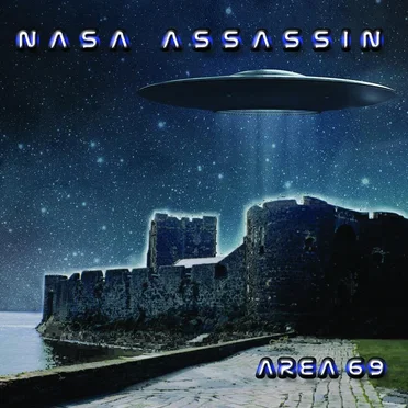 Area 69 by Nasa Assassin - album cover