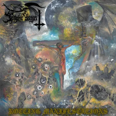Rotting Manifestations by Seraphic Disgust - album cover