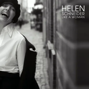 Like a Woman by Helen Schneider - album cover