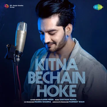 Kitna Bechain Hoke (cover)