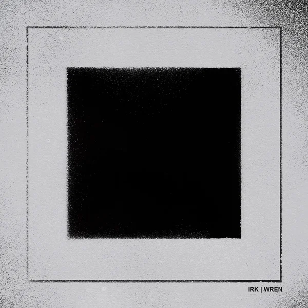 Irk | Wren