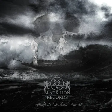 Afterlife in Darkness, Part IV by Black Lion Records - album cover