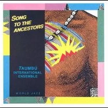 Song to the Ancestors