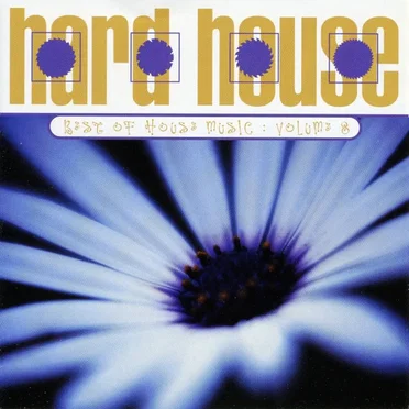Best Of House Music: Volume 8 - Hard House by Various Artists - album cover