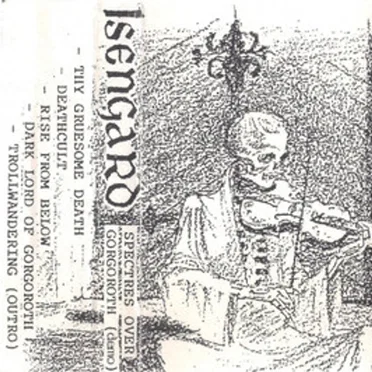 Spectres Over Gorgoroth by Isengard - album cover