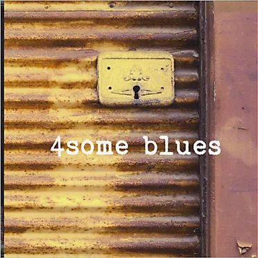 4some Blues by 4some blues - album cover