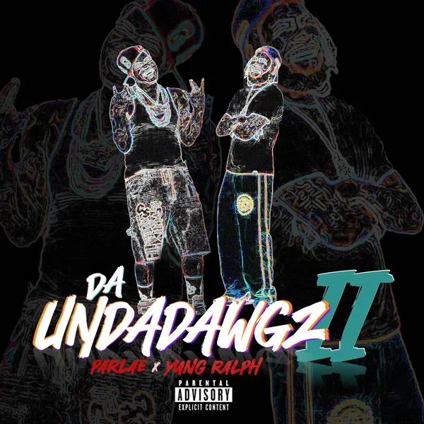 Da Undadawgz 2