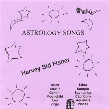 Astrology Songs by Harvey Sid Fisher - album cover