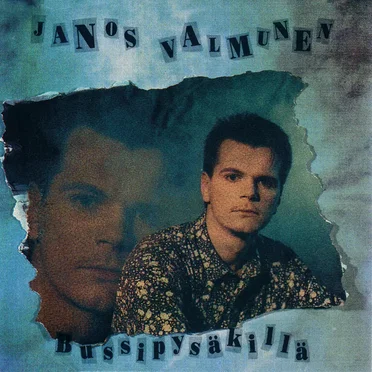 Bussipysäkillä by Janos Valmunen - album cover