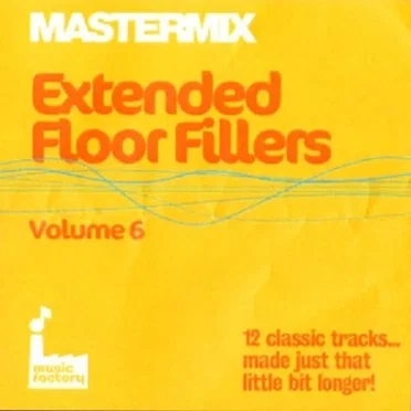 Mastermix Extended Floor Fillers Vol. 06 by Various Artists - album cover