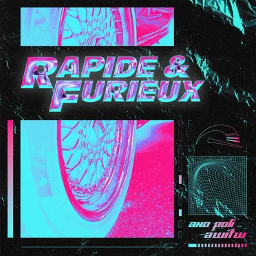 Rapide Et Furieux